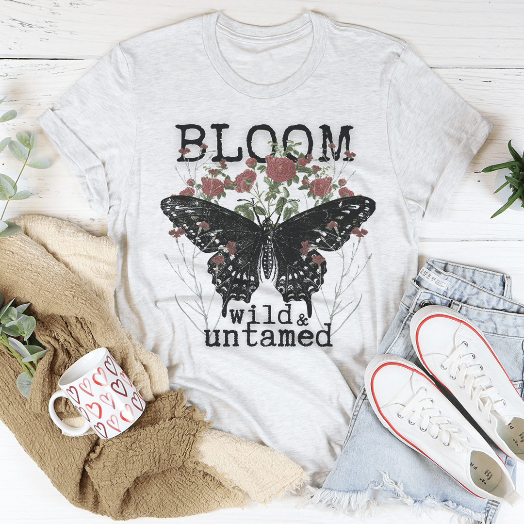 Bloom Wild & Untamed Tee