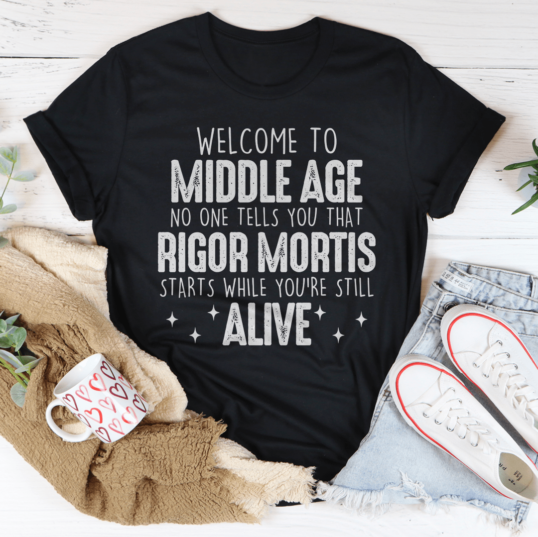 Welcome to Middle Age Tee