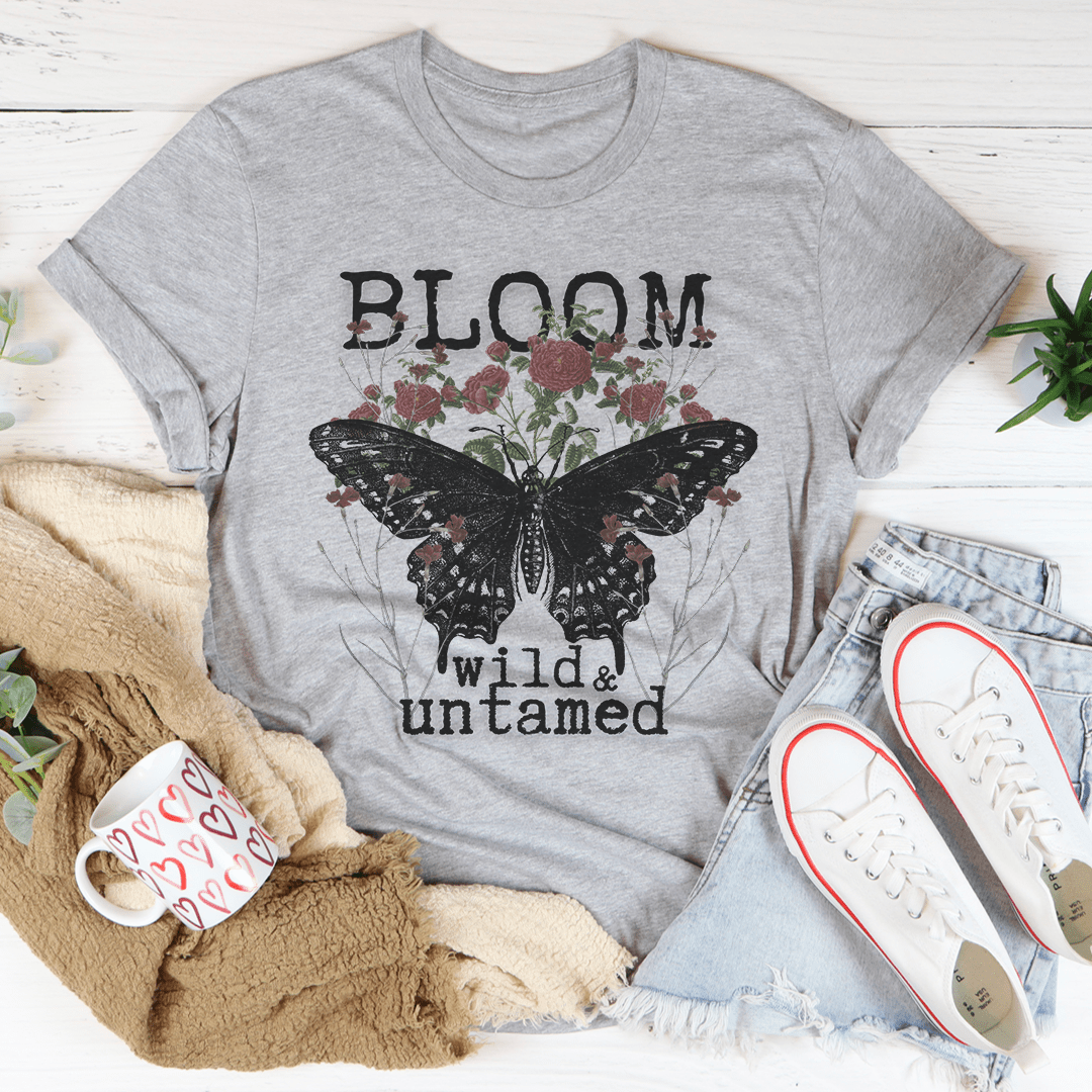 Bloom Wild & Untamed Tee